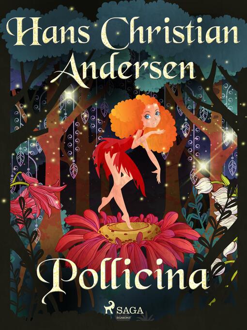 Title details for Pollicina by H.C. Andersen - Available